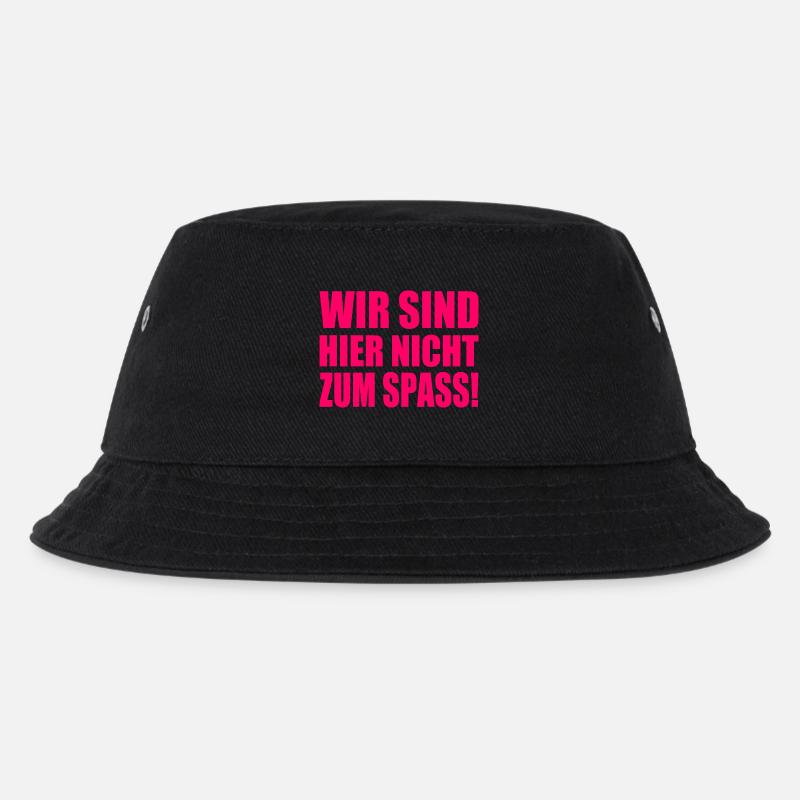 Wir sind hier nicht zum spass - Kinder Bucket Hat - Schwarz