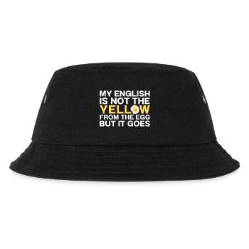 My English Is Not The Yellow From The Egg Denglish - Kinder Bucket Hat - Schwarz - Vorne