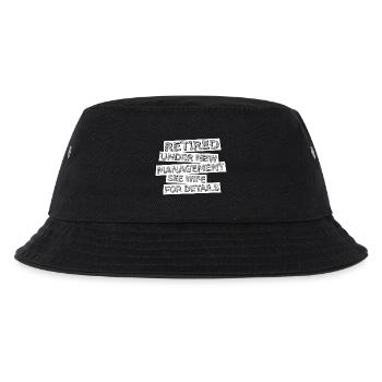 Pensioniert unter neuer Leitung Siehe Ehefrau für Details - Kinder Bucket Hat - Schwarz - Vorne