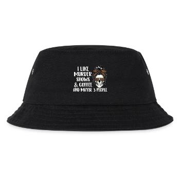 Murder Shows Coffee Maybe 3 People Funny - Kids’ Bucket Hat - black - Front