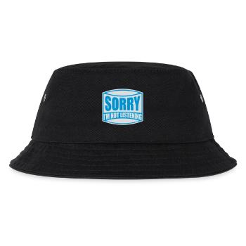 sorry in not listening - Kids’ Bucket Hat - black - Front