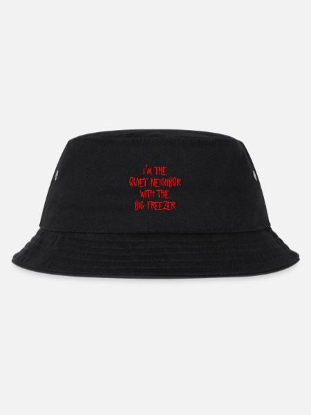 Im The Quiet Neighbor With The Big Freezer - Kinder Bucket Hat - Schwarz