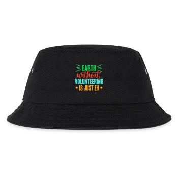 Volunteer Appreciation Earth Without Is Just Eh - Kids’ Bucket Hat - black - Front