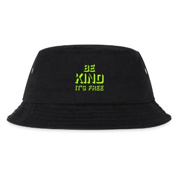 Be Kind It's Free Freundlichkeit Statement Spruch - Kinder Bucket Hat - Schwarz - Vorne