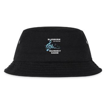 Blasmusik ist wie die Wahrheit sagen! - Geschenk - Kinder Bucket Hat - Schwarz - Vorne