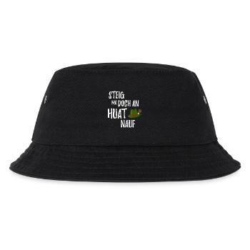 Steig ma doch an Huat nauf Bayrischer Spruch - Kinder Bucket Hat - Schwarz - Vorne