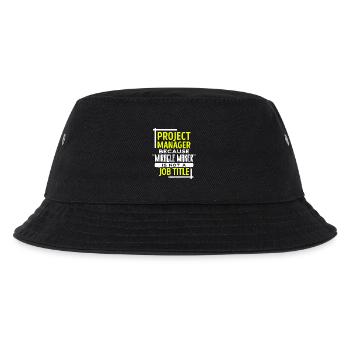 Project Manager Statement Job Manager Careers - Kids’ Bucket Hat - black - Front