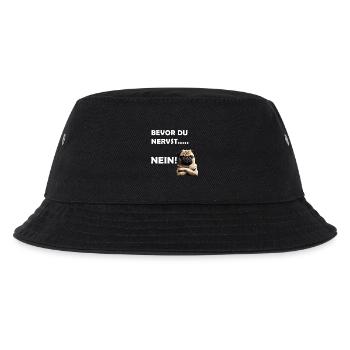 Bevor du nervst... Nein! - Kinder Bucket Hat - Schwarz - Vorne