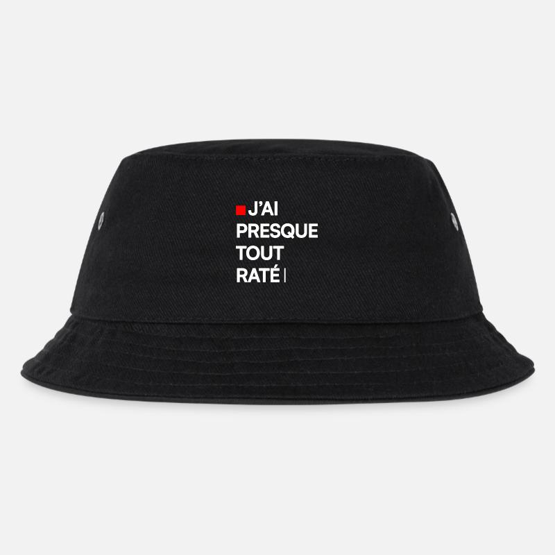 J’AI PRESQUE TOUT RATÉ | Humour autodérision - Bob Enfant - noir