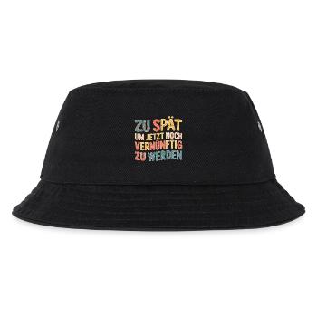 Zu spät vernünftig zu werden - Kinder Bucket Hat - Schwarz - Vorne