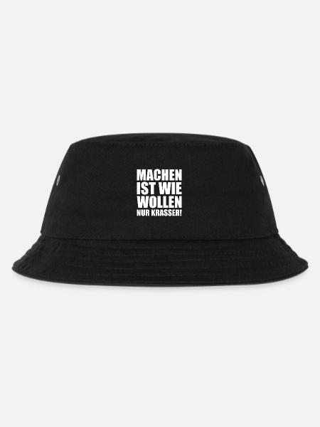 Machen ist wie wollen nur krasser w - Kinder Bucket Hat - Schwarz