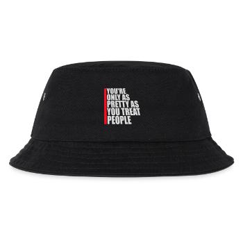 You're Only As Pretty As You Treat People Ehrlich - Kinder Bucket Hat - Schwarz - Vorne