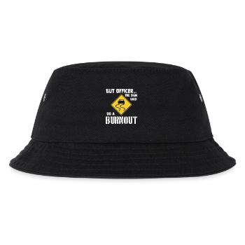 The Sign said do a Burnout - Auto Drift Driften - Kinder Bucket Hat - Schwarz - Vorne