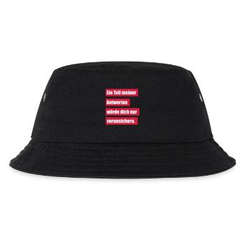 Ein Teil Meiner Antworten Würde Dich Verunsichern - Kinder Bucket Hat - Schwarz - Vorne