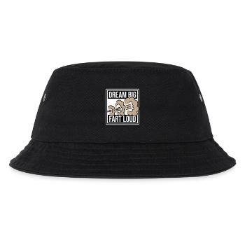 Dream Big Fart Loud Lustig Motivational Spruch - Kinder Bucket Hat - Schwarz - Vorne