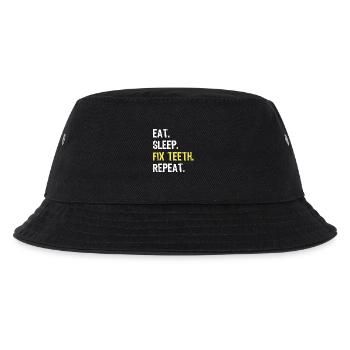 Eat Sleep Fix Teeth Repeat Dentist Shirt - Kids’ Bucket Hat - black - Front
