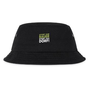 Stirbt der Bauer Stirbt das Dorf - Kinder Bucket Hat - Schwarz - Vorne