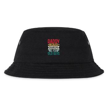 daddy because grandpa Is for old guys - Kinder Bucket Hat - Schwarz - Vorne