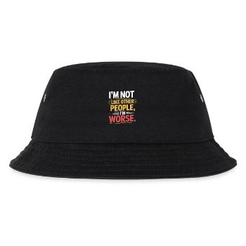 I'm Not Like Other People I'm Worse Frech Gothic - Kids’ Bucket Hat - black - Front