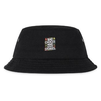 Bad Choices Make Good Stories Festival Party Trip - Kids’ Bucket Hat - black - Front