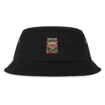 Bruh Did You Even Return Your Books 8 - Kinder Bucket Hat - Schwarz - Vorne