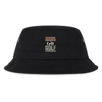 Schule ist wichtig, aber Golf ist noch wichtiger - Kinder Bucket Hat - Schwarz - Vorne