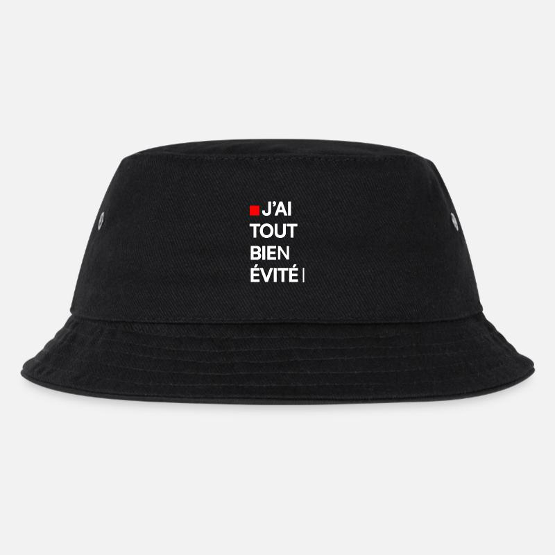 J’AI TOUT BIEN ÉVITÉ | Humour autodérision - Bob Enfant - noir