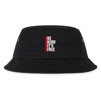 Be Kind It's Free Freundlichkeit Statement Spruch - Kinder Bucket Hat - Schwarz - Vorne