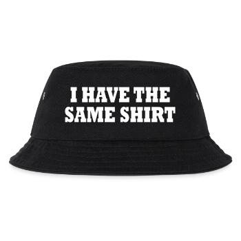 i have the same shirt - Kinder Bucket Hat - Schwarz - Vorne