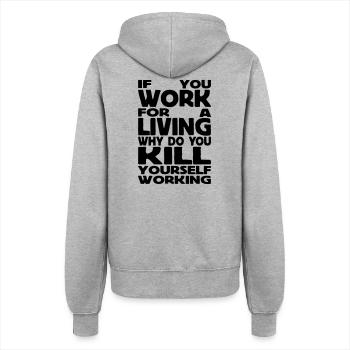 if you work for a living - Veste à capuche Femme - gris chiné - Dos - Maraike (178cm)
