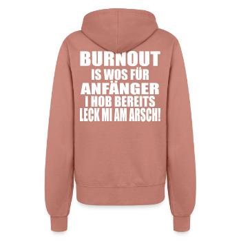 BURNOUT! LECK MI AM ARSCH - Frauen Kapuzenjacke - Altrosa - Hinten - Maraike (178cm)