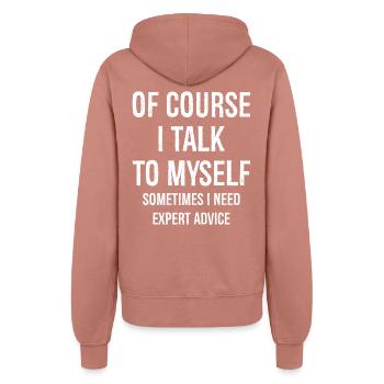 Of Course I Talk to Myself - Frauen Kapuzenjacke - Altrosa - Hinten - Maraike (178cm)