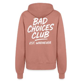 Bad Choices Club Est Whenever - Frauen Kapuzenjacke - Altrosa - Hinten - Maraike (178cm)