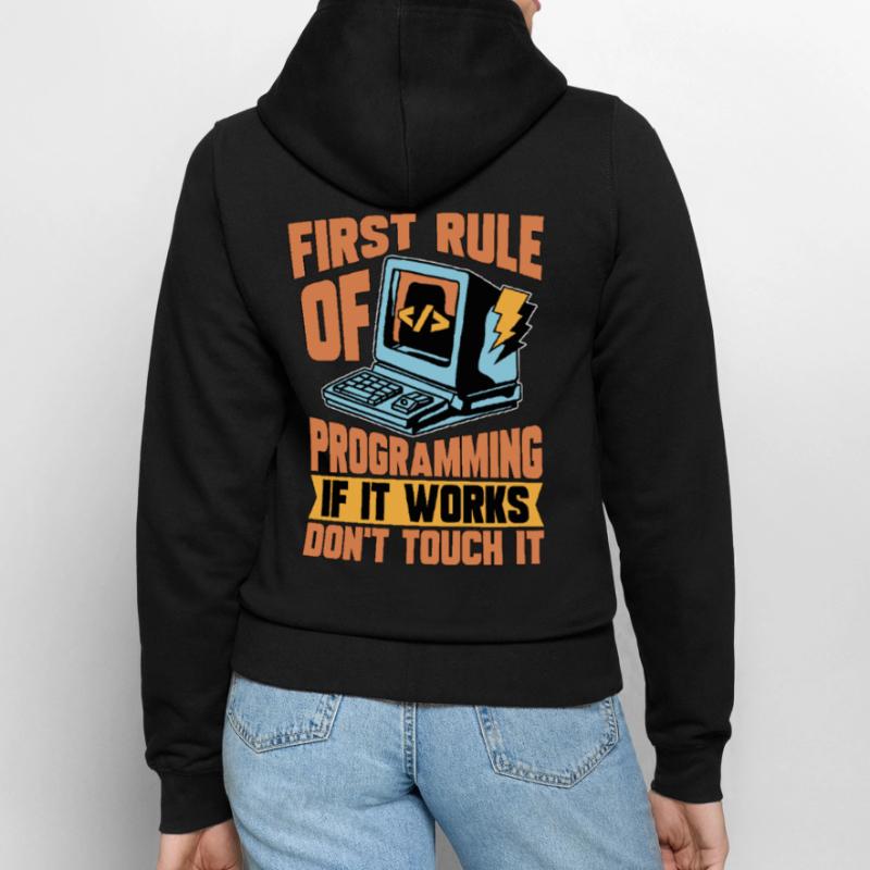 Coder First Rule Of Programming If Web Developer Frauen Kapuzenjacke
