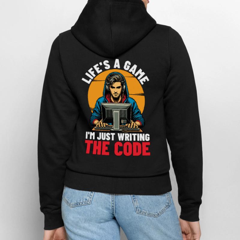 Coder Life's A Game I'm Just Web Developer Coders Frauen Kapuzenjacke
