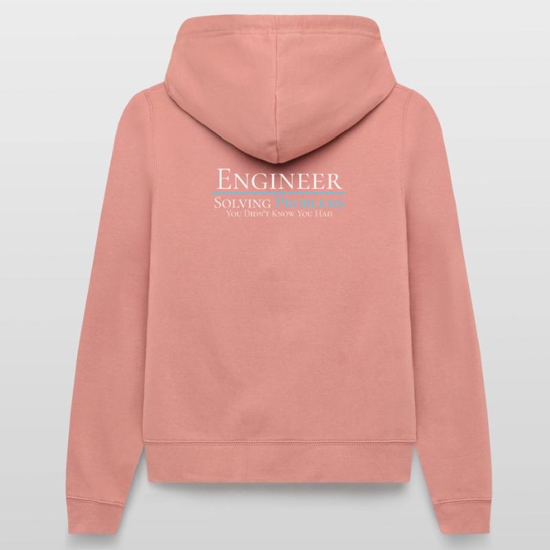 Engineer - Solving Problems - Engineering Shirt Women’s Hooded Jacket