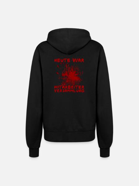Heute war Mitarbeiterversammlung Halloween Spruch - Frauen Kapuzenjacke - Schwarz