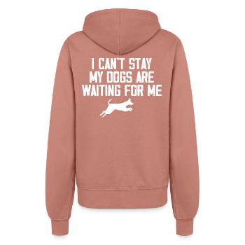 I Can't Stay My Dogs Are Waiting For Me Dog Lovers - Veste à capuche Femme - rose poudré - Dos - Maraike (178cm)