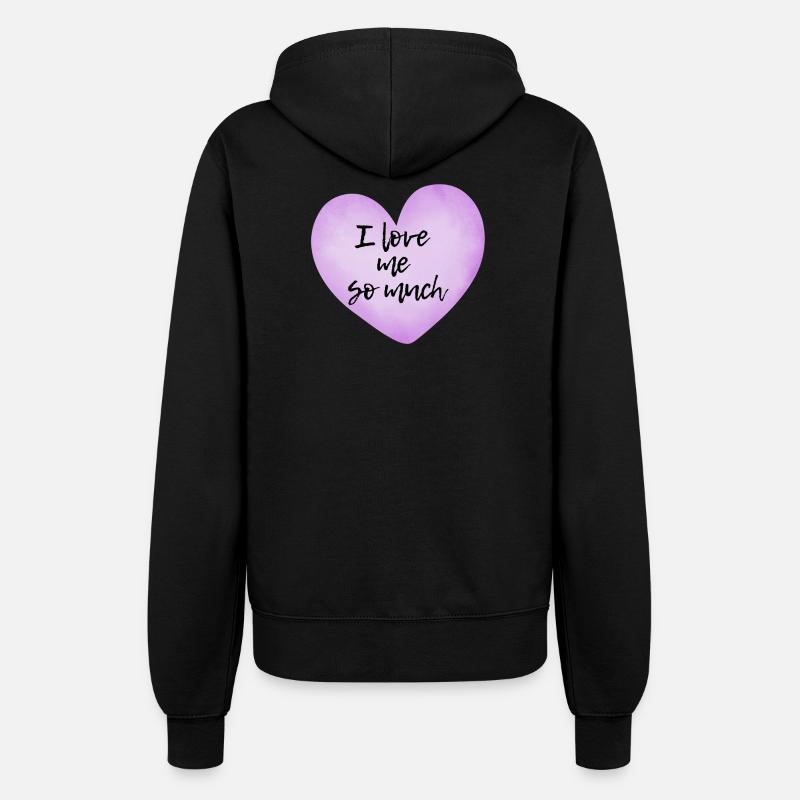 I love me so much - Selflove Statement - Women’s Hooded Jacket - black