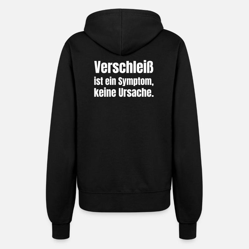 Verschleiß ist Symptom  - Frauen Kapuzenjacke - Schwarz