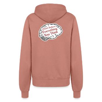 Don't Believe Everything You Think Spruch Weisheit - Frauen Kapuzenjacke - Altrosa - Hinten - Maraike (178cm)
