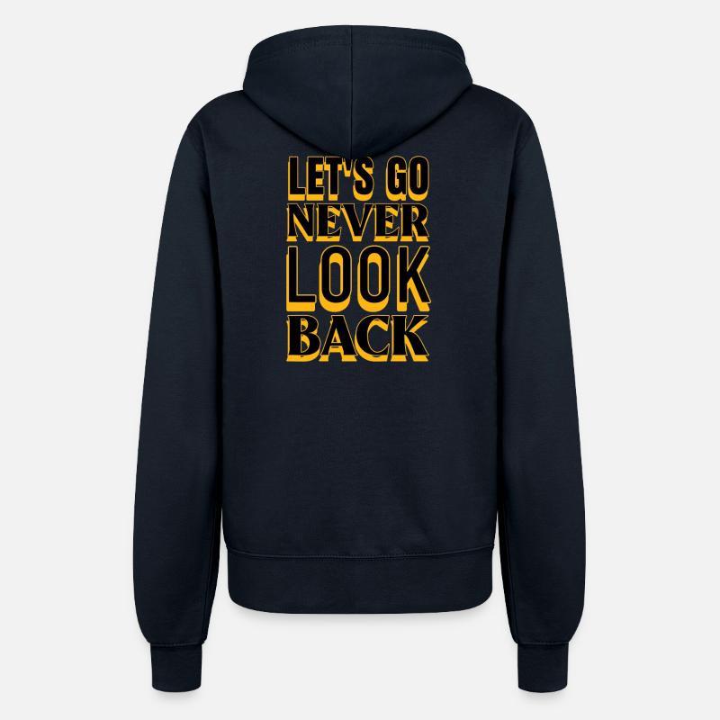 Motivation Let's Go Never Look Back - Women’s Hooded Jacket - french navy