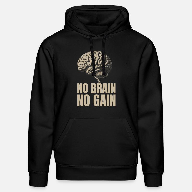 No Brain No Gain - Sweat à capuche bio DRUMMER Stanley/Stella Unisexe - noir