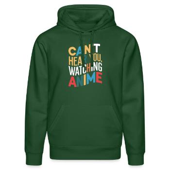 Can't Hear You, Watching Anime - Stanley/Stella DRUMMER Unisex Organic Hoodie - bottle green - Front - Liana (172cm) & Jaron (178cm)