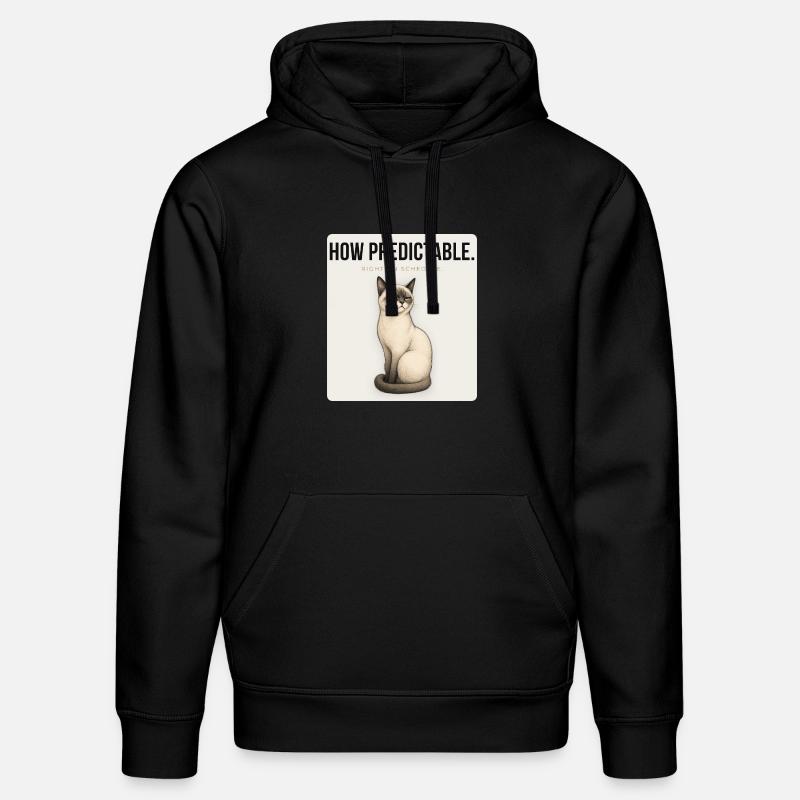HOW PREDICTABLE Sarcastic Cat Design - Stanley/Stella Unisex Bio-Hoodie DRUMMER  - Schwarz