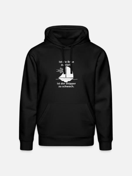Skipper Spruch: Brise zu stark - Stanley/Stella Unisex Bio-Hoodie DRUMMER - Schwarz