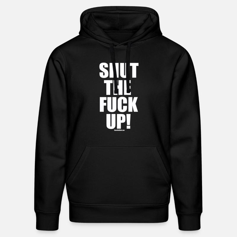 Ta gueule! STFU - Sweat à capuche bio DRUMMER Stanley/Stella Unisexe - noir