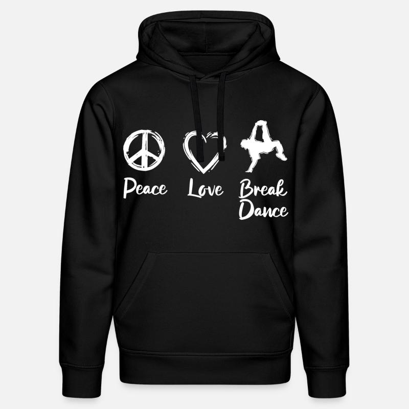 Peace Love Break Dance - Stanley/Stella Unisex Bio-Hoodie DRUMMER  - Schwarz