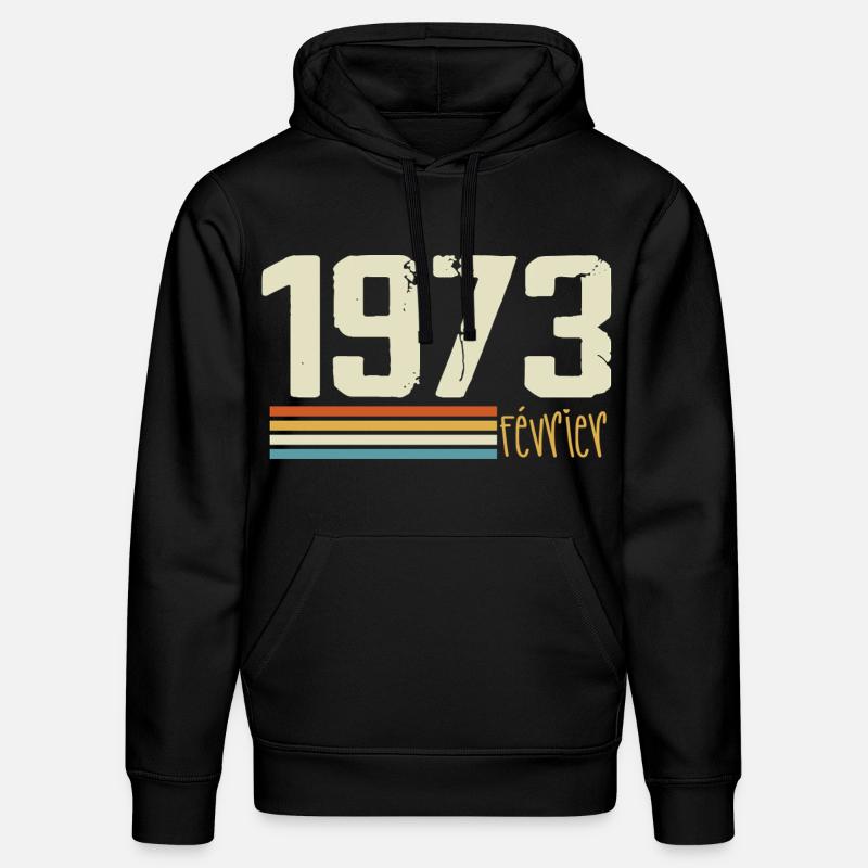 Février 1973 - Février 1973 Anniversaire 1973 - Sweat à capuche bio DRUMMER Stanley/Stella Unisexe - noir