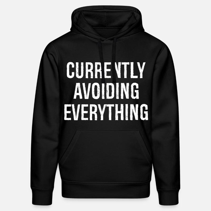 currently avoiding everything - Stanley/Stella Unisex Bio-Hoodie DRUMMER  - Schwarz